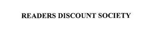 READERS DISCOUNT SOCIETY
