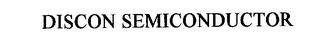 DISCON SEMICONDUCTOR