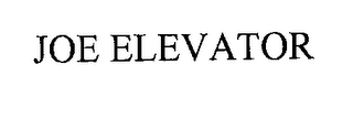 JOE ELEVATOR