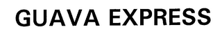 GUAVA EXPRESS