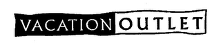VACATION OUTLET