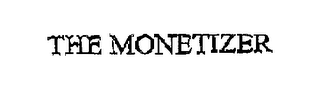 TIHE MONETIZER