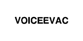 VOICEEVAC