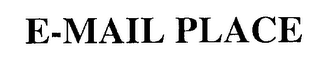 E-MAIL PLACE