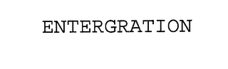 ENTERGRATION