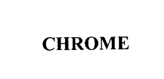 CHROME
