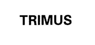 TRIMUS