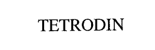 TETRODIN