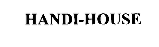 HANDI-HOUSE