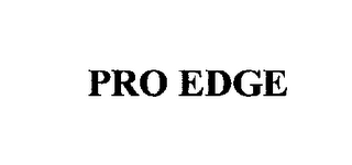 PRO EDGE