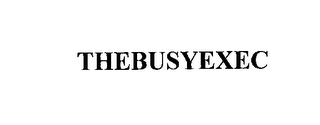 THEBUSYEXEC