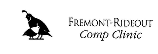 FREMONT-RIDEOUT COMP CLINIC