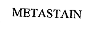 METASTAIN