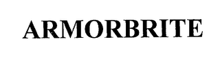ARMORBRITE
