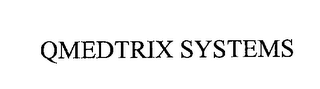 QMEDTRIX SYSTEMS