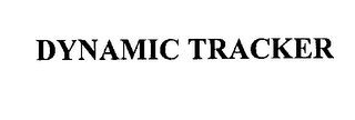 DYNAMIC TRACKER