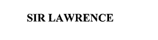 SIR LAWRENCE