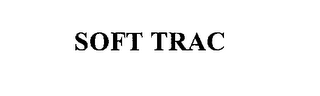 SOFT TRAC