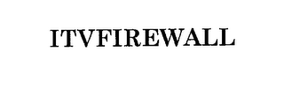ITVFIREWALL