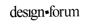 DESIGN FORUM