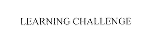 LEARNING CHALLENGE