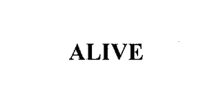 ALIVE