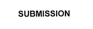 SUBMISSION