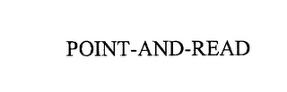 POINT-AND-READ
