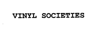 VINYL SOCIETIES