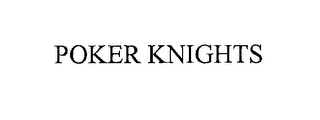 POKER KNIGHTS