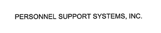 PERSONNEL SUPPORT SYSTEMS, INC.