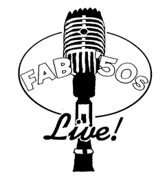 FAB 50S LIVE!