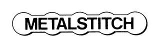 METALSTITCH