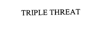 TRIPLE THREAT