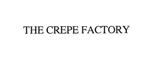 THE CREPE FACTORY