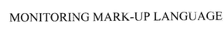 MONITORING MARK-UP LANGUAGE