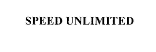 SPEED UNLIMITED
