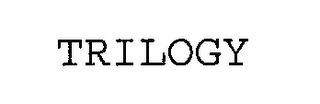 TRILOGY