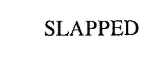 SLAPPED