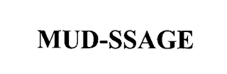 MUD-SSAGE