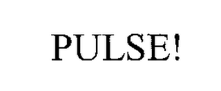 PULSE!