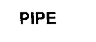 PIPE