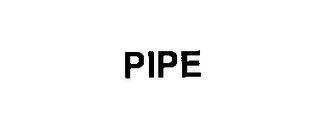 PIPE