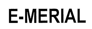 E-MERIAL