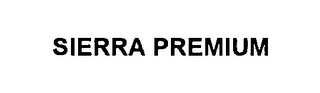 SIERRA PREMIUM