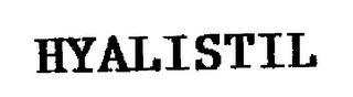 HYALISTIL