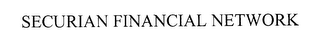SECURIAN FINANCIAL NETWORK