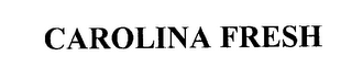 CAROLINA FRESH