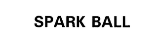 SPARK BALL