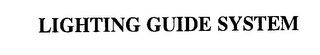 LIGHTING GUIDE SYSTEM